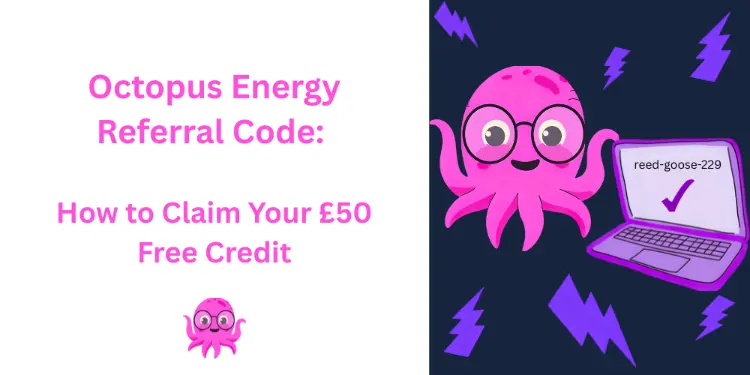 octopus energy referral code 2026